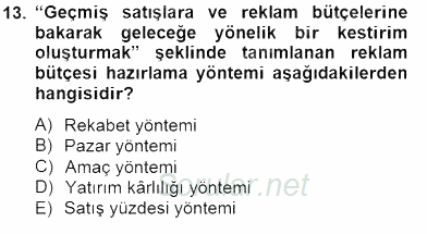 Marka İletişim Kampanyaları 2014 - 2015 Dönem Sonu Sınavı 13.Soru