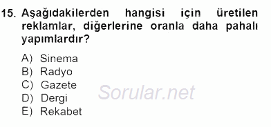Marka İletişim Kampanyaları 2014 - 2015 Dönem Sonu Sınavı 15.Soru