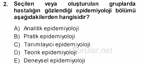 Veteriner Mikrobiyoloji ve Epidemiyoloji 2013 - 2014 Ara Sınavı 2.Soru
