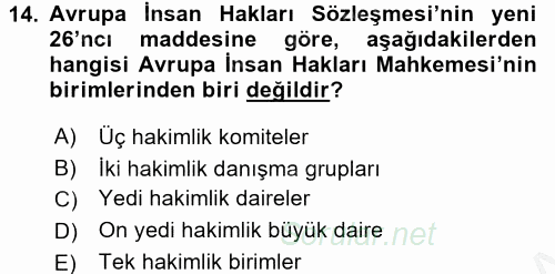 Temel İnsan Hakları Bilgisi 2 2016 - 2017 Ara Sınavı 14.Soru