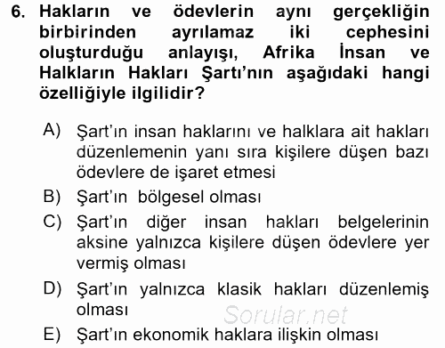 Temel İnsan Hakları Bilgisi 2 2016 - 2017 Ara Sınavı 6.Soru