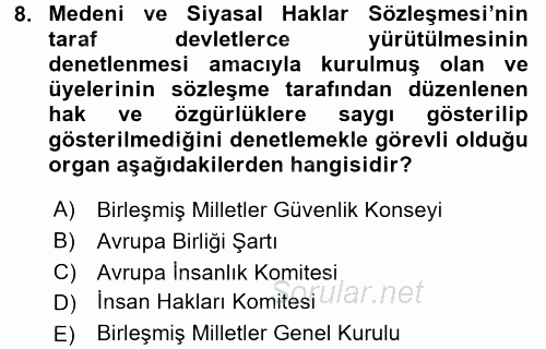 Temel İnsan Hakları Bilgisi 2 2016 - 2017 Ara Sınavı 8.Soru