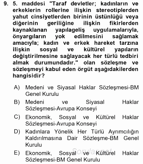 Temel İnsan Hakları Bilgisi 2 2016 - 2017 Ara Sınavı 9.Soru