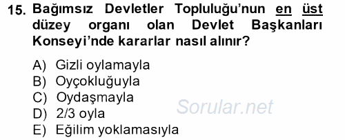 Uluslararası Örgütler 2013 - 2014 Dönem Sonu Sınavı 15.Soru