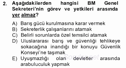 Uluslararası Örgütler 2013 - 2014 Dönem Sonu Sınavı 2.Soru