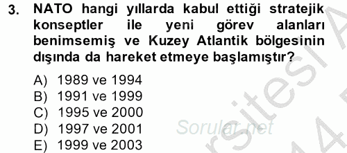 Uluslararası Örgütler 2013 - 2014 Dönem Sonu Sınavı 3.Soru