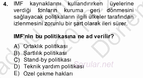 Uluslararası Örgütler 2013 - 2014 Dönem Sonu Sınavı 4.Soru