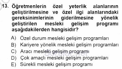 Öğretmenlikte Mesleki Gelişim 2012 - 2013 Dönem Sonu Sınavı 13.Soru