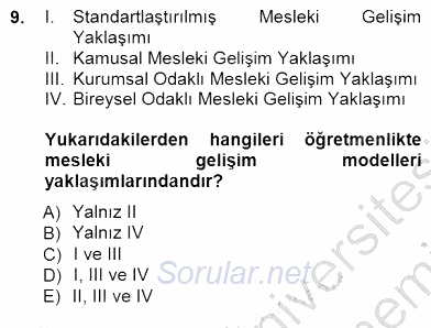 Öğretmenlikte Mesleki Gelişim 2012 - 2013 Dönem Sonu Sınavı 9.Soru