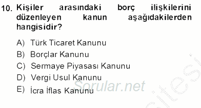 Muhasebe ve Hukuk 2013 - 2014 Ara Sınavı 10.Soru