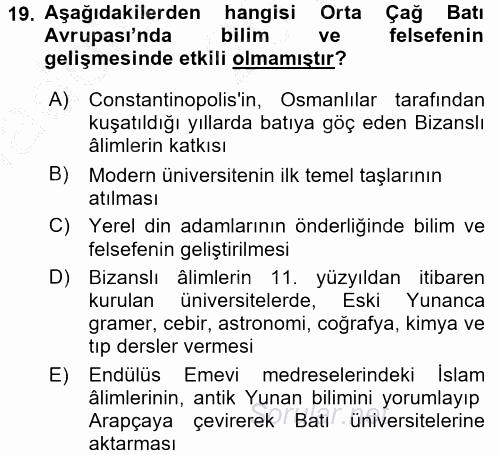 Genel Uygarlık Tarihi 2016 - 2017 Ara Sınavı 19.Soru
