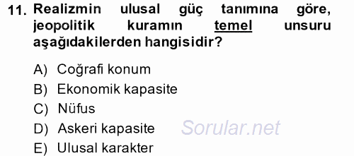 Uluslararası İlişkiler Kuramları 1 2014 - 2015 Ara Sınavı 11.Soru