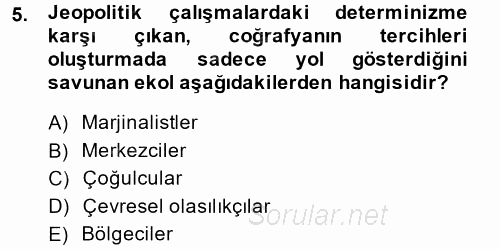 Uluslararası İlişkiler Kuramları 1 2014 - 2015 Ara Sınavı 5.Soru