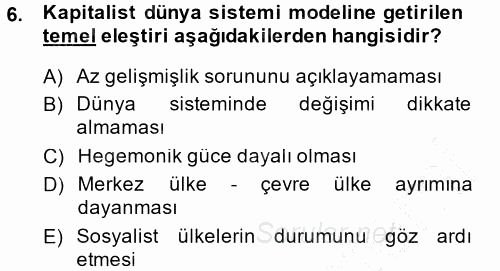 Uluslararası İlişkiler Kuramları 1 2014 - 2015 Ara Sınavı 6.Soru