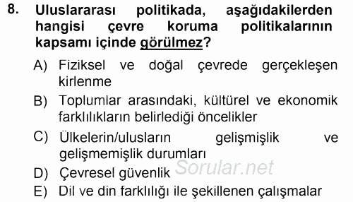 Çevre Sorunları ve Politikaları 2012 - 2013 Dönem Sonu Sınavı 8.Soru