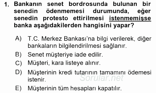 Banka Ve Sigorta Muhasebesi 2017 - 2018 Ara Sınavı 1.Soru