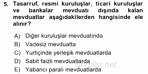 Banka Ve Sigorta Muhasebesi 2017 - 2018 Ara Sınavı 5.Soru