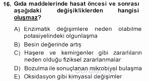 Gıda Bilimi ve Teknolojisi 2014 - 2015 Ara Sınavı 16.Soru