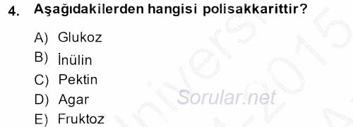 Gıda Bilimi ve Teknolojisi 2014 - 2015 Ara Sınavı 4.Soru