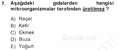 Gıda Bilimi ve Teknolojisi 2014 - 2015 Ara Sınavı 7.Soru