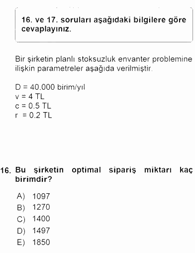 Yöneylem Araştırması 2 2015 - 2016 Ara Sınavı 16.Soru