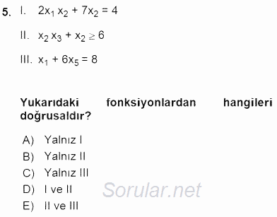 Yöneylem Araştırması 2 2015 - 2016 Ara Sınavı 5.Soru