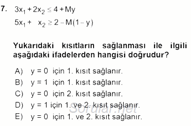 Yöneylem Araştırması 2 2015 - 2016 Ara Sınavı 7.Soru