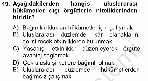 Uluslararası İlişkilere Giriş 2012 - 2013 Dönem Sonu Sınavı 19.Soru