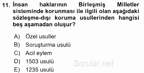 İnsan Hakları Ve Kamu Özgürlükleri 2016 - 2017 Ara Sınavı 11.Soru