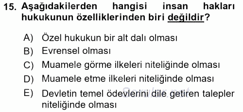 İnsan Hakları Ve Kamu Özgürlükleri 2016 - 2017 Ara Sınavı 15.Soru