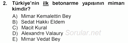 Kültürel Miras Mevzuatı 2012 - 2013 Dönem Sonu Sınavı 2.Soru