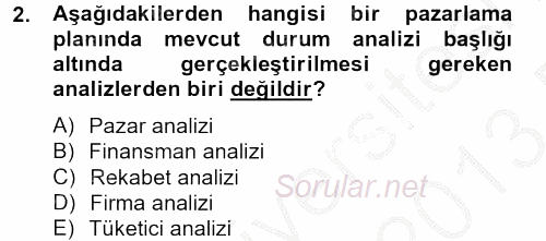 Marka ve Yönetimi 2012 - 2013 Dönem Sonu Sınavı 2.Soru