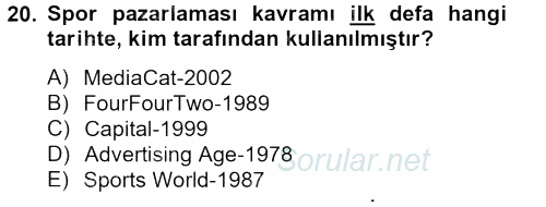 Marka ve Yönetimi 2012 - 2013 Dönem Sonu Sınavı 20.Soru
