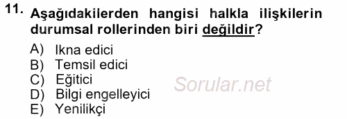 Halkla İlişkiler 2012 - 2013 Ara Sınavı 11.Soru