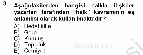 Halkla İlişkiler 2012 - 2013 Ara Sınavı 3.Soru