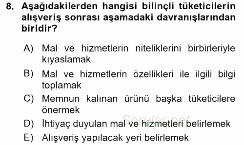 Tüketim Bilinci ve Bilinçli Tüketici 2016 - 2017 Dönem Sonu Sınavı 8.Soru