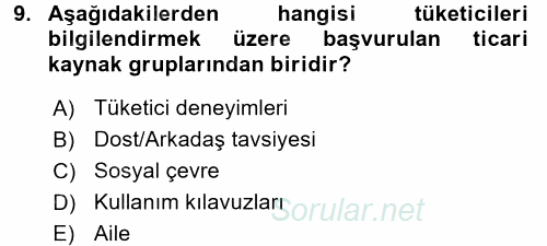 Tüketim Bilinci ve Bilinçli Tüketici 2016 - 2017 Dönem Sonu Sınavı 9.Soru
