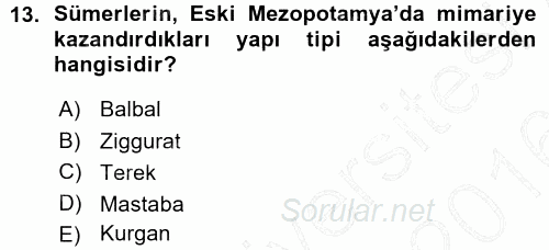 Uygarlık Tarihi 1 2015 - 2016 Ara Sınavı 13.Soru