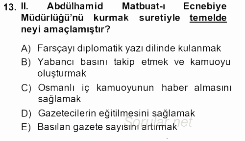 Osmanlı Tarihi (1876–1918) 2014 - 2015 Dönem Sonu Sınavı 13.Soru