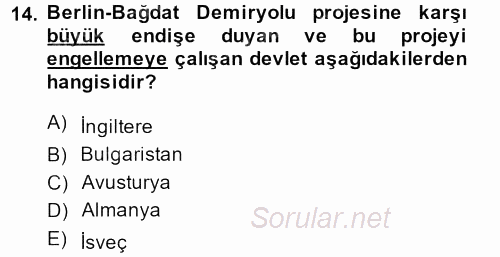 Osmanlı Tarihi (1876–1918) 2014 - 2015 Dönem Sonu Sınavı 14.Soru