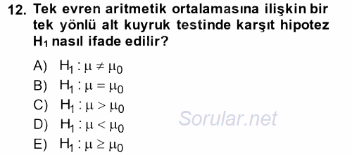 İstatistik 2 2013 - 2014 Ara Sınavı 12.Soru