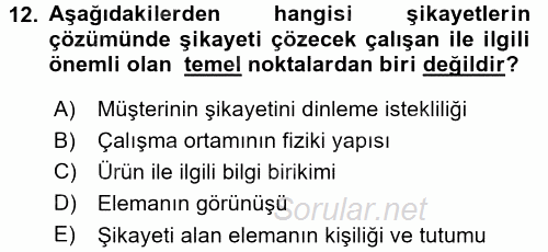 Perakendecilikte Müşteri İlişkileri Yönetimi 2015 - 2016 Dönem Sonu Sınavı 12.Soru