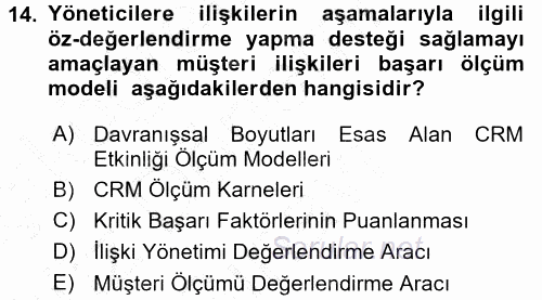 Perakendecilikte Müşteri İlişkileri Yönetimi 2015 - 2016 Dönem Sonu Sınavı 14.Soru