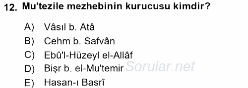 İslam Mezhepleri Tarihi 2016 - 2017 Ara Sınavı 12.Soru