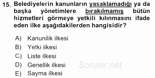 Kamu Özel Kesim Yapısı Ve İlişkileri 2016 - 2017 Ara Sınavı 15.Soru