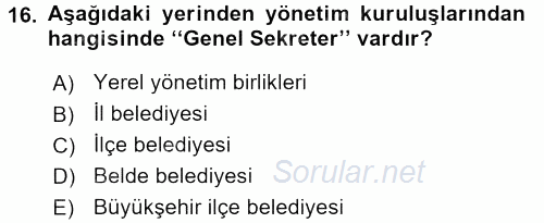 Kamu Özel Kesim Yapısı Ve İlişkileri 2016 - 2017 Ara Sınavı 16.Soru