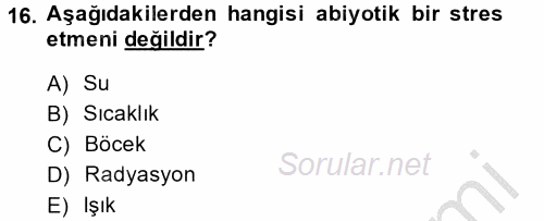 Toprak Bilgisi ve Bitki Besleme 2014 - 2015 Dönem Sonu Sınavı 16.Soru