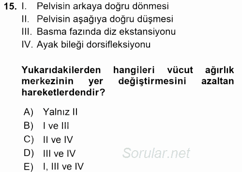 Yaşlı ve Hasta Bakım Hizmetleri 2017 - 2018 Dönem Sonu Sınavı 15.Soru