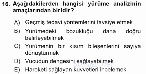 Yaşlı ve Hasta Bakım Hizmetleri 2017 - 2018 Dönem Sonu Sınavı 16.Soru