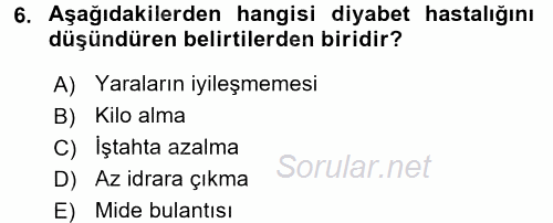 Yaşlı ve Hasta Bakım Hizmetleri 2017 - 2018 Dönem Sonu Sınavı 6.Soru